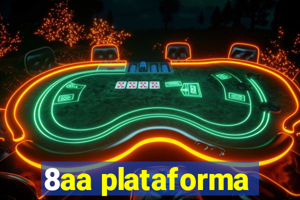 8aa plataforma